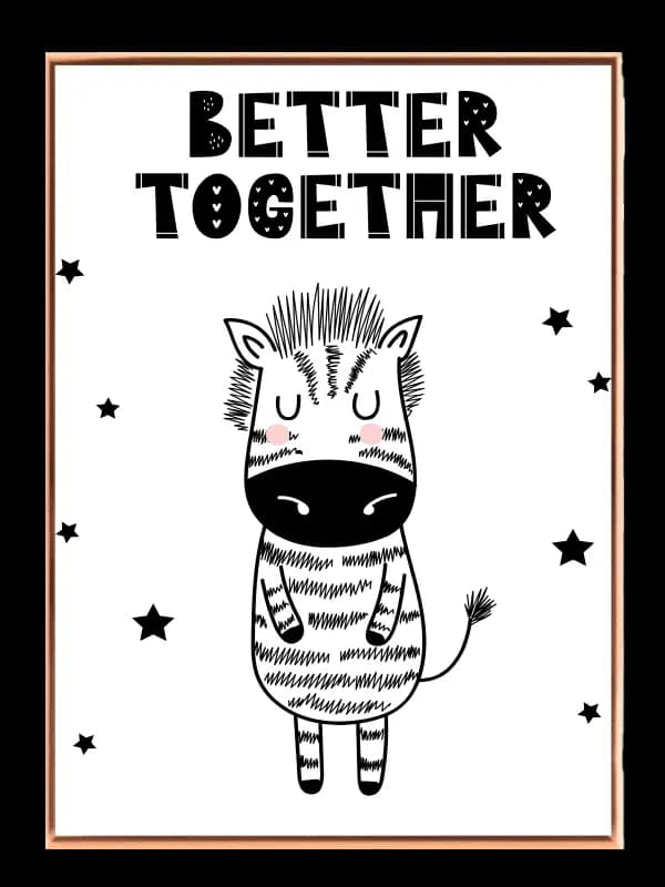 Playful Zebra Better Together Plakat