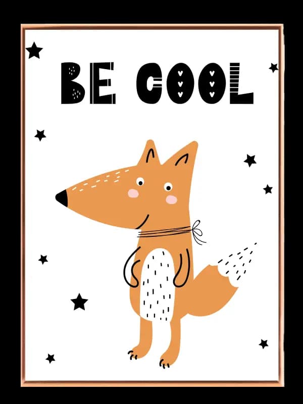 Playful Fox Be Cool Plakat